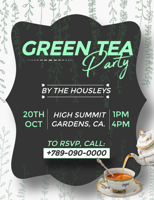 SIMPLE GREEN TEA PARTY POSTER IDEAS Template PosterMyWall