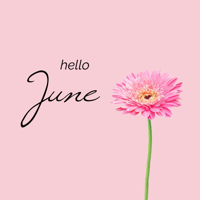 Simple Hello June Post Template | PosterMyWall