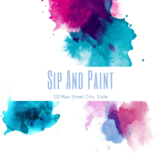 Sip And Paint Template Postermywall