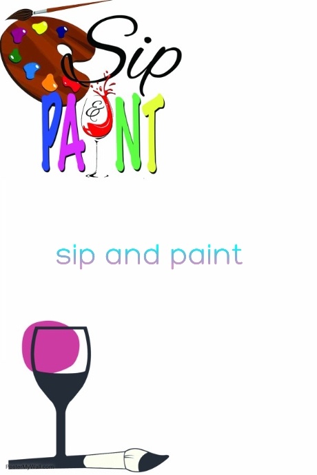 sip and paint template postermywall