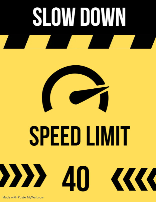 Slow Down Sign Template | PosterMyWall