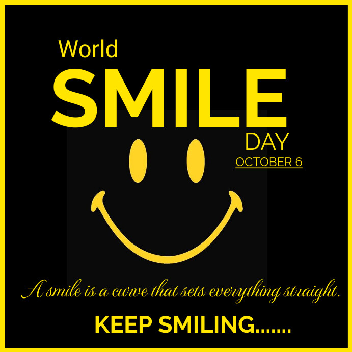 Smiley Day Script Copy of Smile day | PosterMyWall