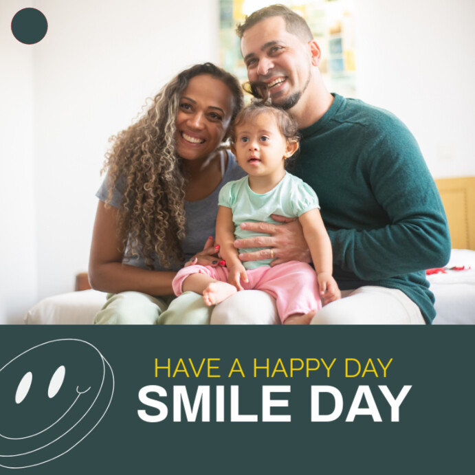 Smiley Day Script smile day template | PosterMyWall