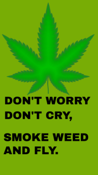 Smoke Weed And Get High Quote Template Postermywall Smoke Weed And Get High Quote Template Postermywall