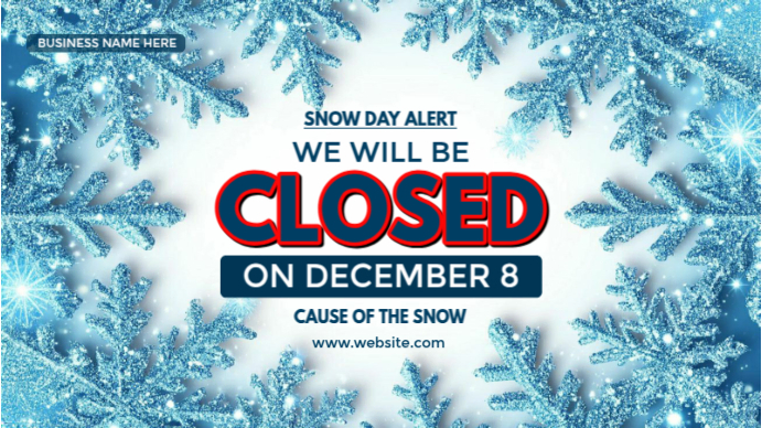 Snow Day Closure Sign Umbukiso Wedijithali (16:9) template