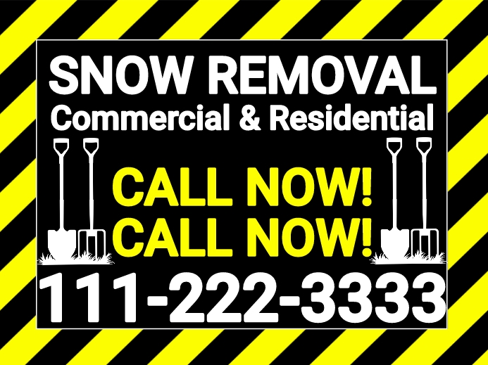 Remove Snow Sign Snow Removal Sign Template | PosterMyWall