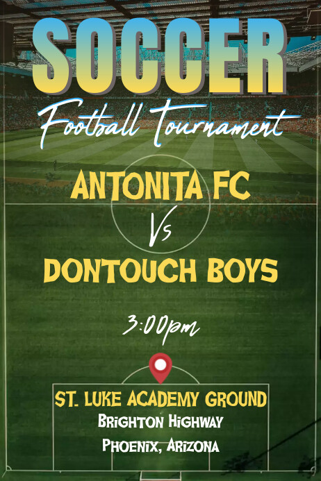 Soccer Football Match Tournament Event flyer Template | PosterMyWall
