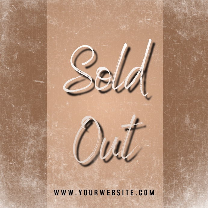 SOLD OUT POST - NUDE BROWN PASTEL v.1 Template | PosterMyWall