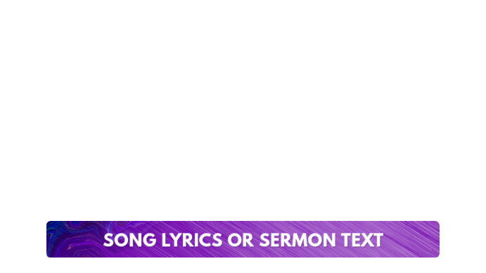 song lyrics or sermon text lower thirds Digital Display (16:9) template