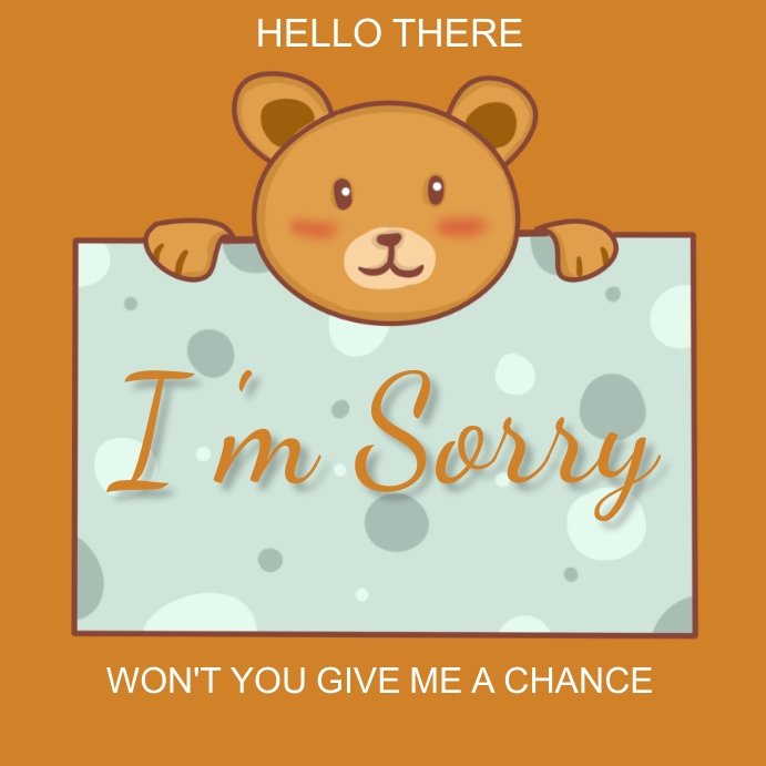 Sorry,apologies,event Template | PosterMyWall