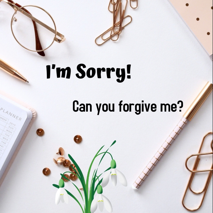 Sorry Template | PosterMyWall