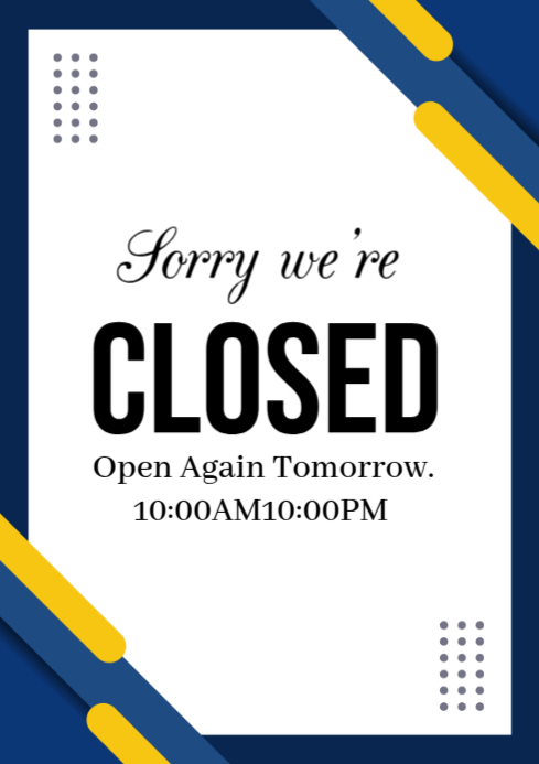 Sorry we're closed A4 template