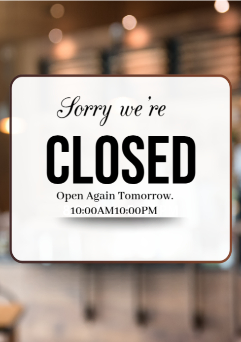 Sorry we're closed A4 template