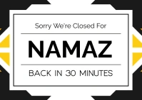 Sorry we're closed for Namaz time Cartolina template