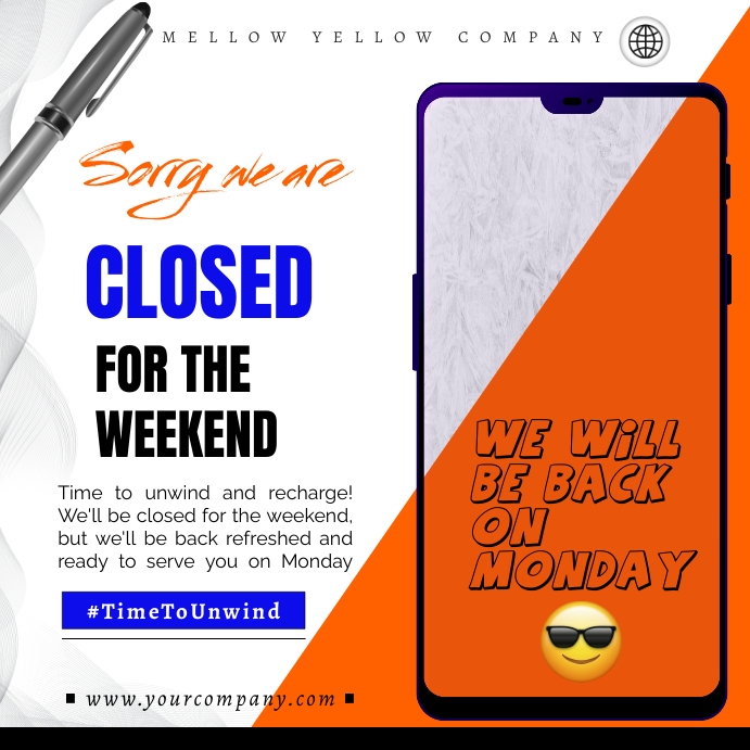 Copy of sorry we are closed for the weekend poster | PosterMyWall