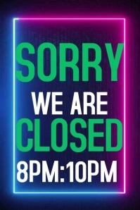 Sorry We Are Closed Poster template
