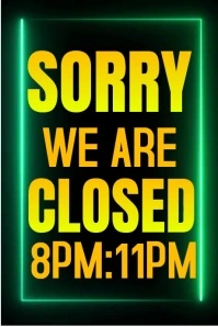 Sorry We Are Closed  Poster template