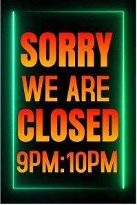 Sorry We Are Closed  Poster template