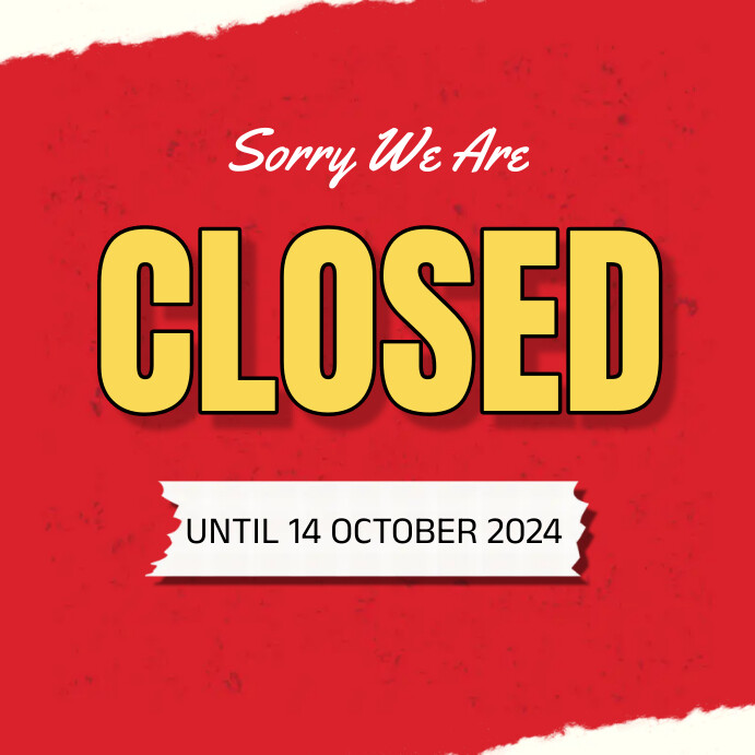 Sorry we are closed Poster Template PosterMyWall