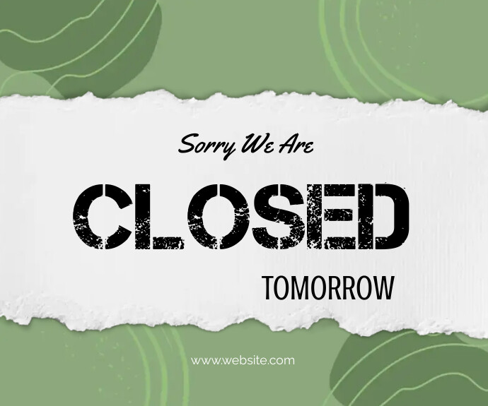 Sorry we are closed Poster Template PosterMyWall