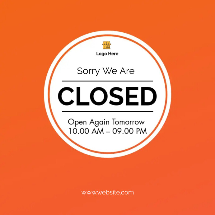 Sorry we are closed Poster Template PosterMyWall