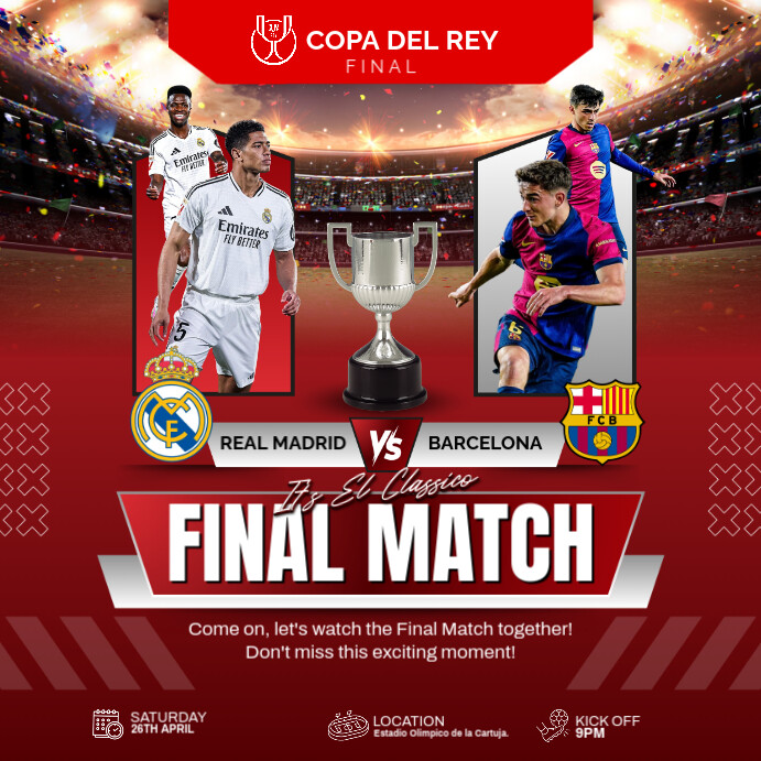 Spanish Copa del Rey Final Barcelona vs Real Madrid template