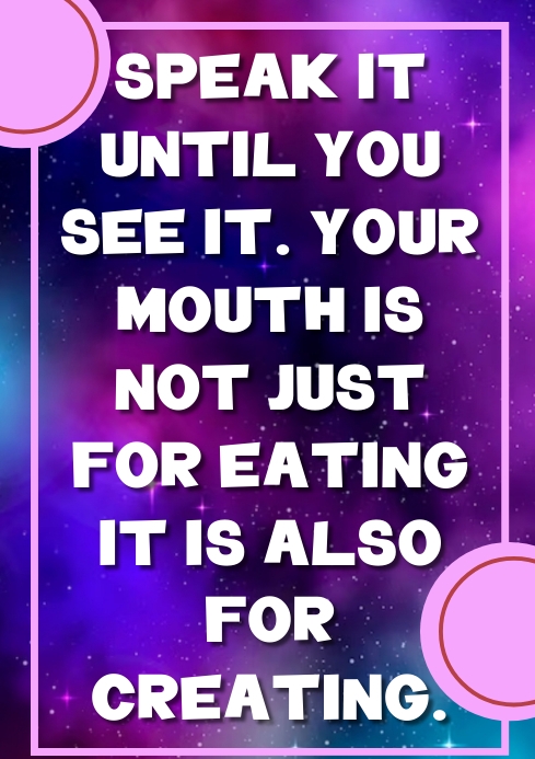 SPEAK IT UNTIL YOU SEE IT A4 template