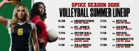 Spike Season 2025: Official Volleyball Summer Schedule Facebook Cover Photo template
