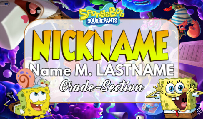 Spongebob Nametag Design Template PosterMyWall