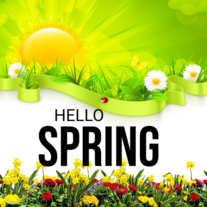 Copy of Spring, Hello Spring, spring break | PosterMyWall