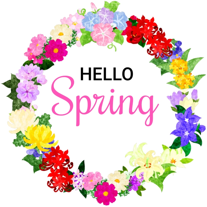 Spring, hello Spring, spring break Template | PosterMyWall