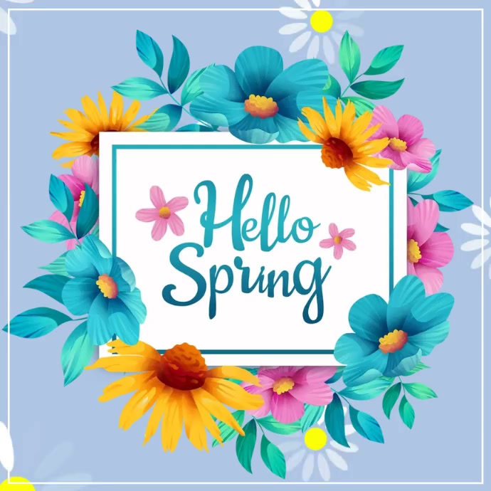 spring, hello spring Template | PosterMyWall