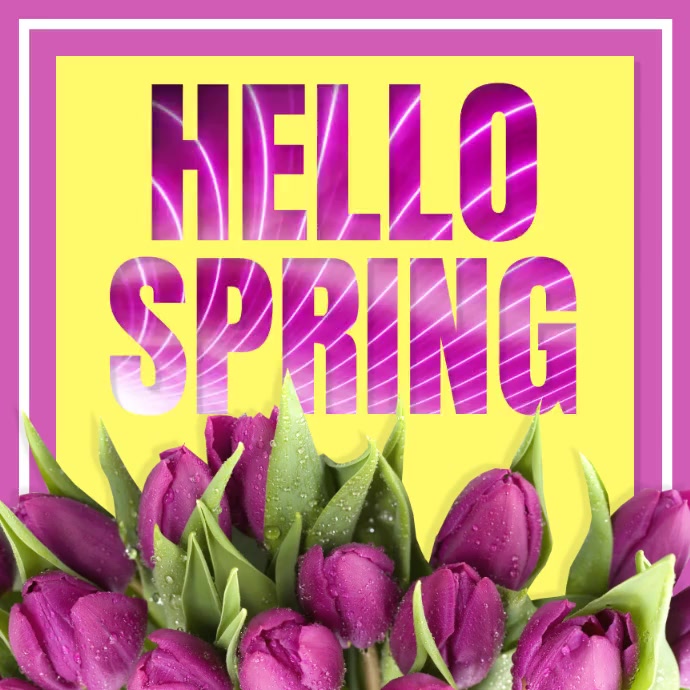 Spring, Hello Spring Template | PosterMyWall