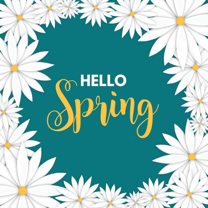Spring, Hello Spring Template | PosterMyWall