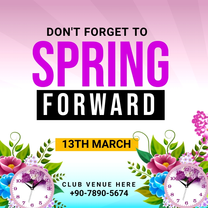 spring, spring forward, march forward Template | PosterMyWall