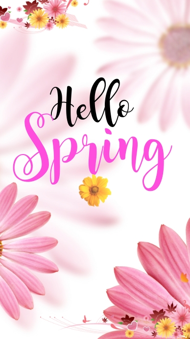 Spring, Hello Spring, spring break Instagram Story template