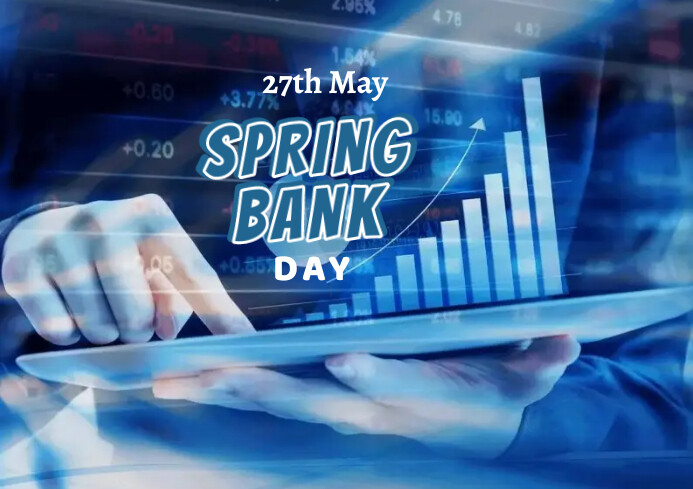 Spring bank day Template | PosterMyWall