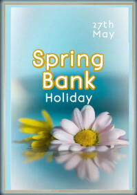 Spring Bank Card Design SPRING BANK HOLIDAY TEMPLATE | PosterMyWall