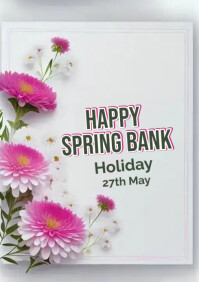 SPRING BANK HOLIDAY TEMPLATE | PosterMyWall