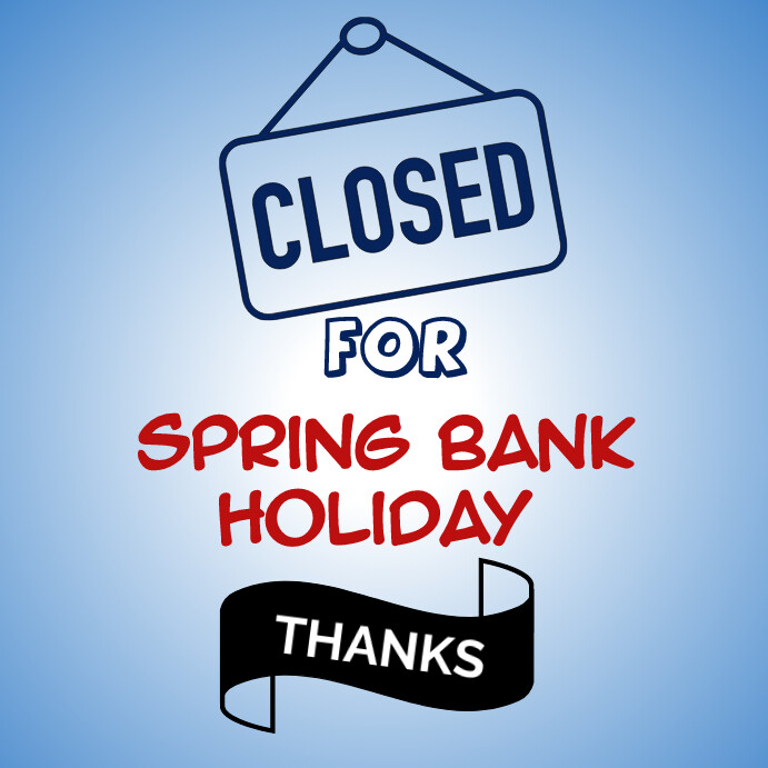 SPRING BANK HOLIDAY Template | PosterMyWall