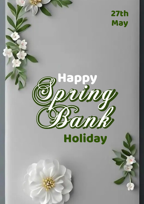 Spring Bank Holiday Template | PosterMyWall