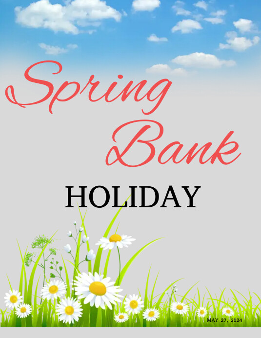 Spring Bank Holiday Template | PosterMyWall
