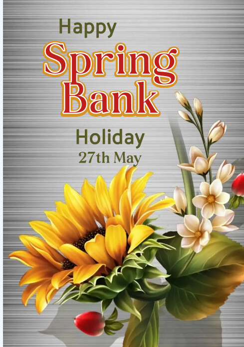 Copy of Spring Bank Holiday | PosterMyWall