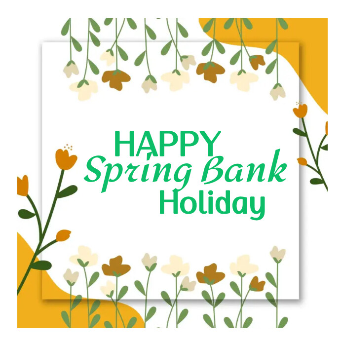 Spring Bank Holiday Template | PosterMyWall