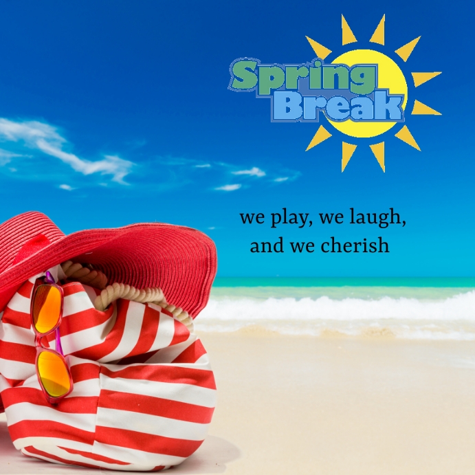 SPRING BREAK Template | PosterMyWall
