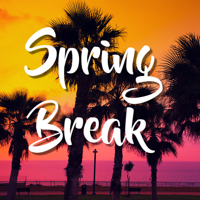 Spring Break Template | PosterMyWall