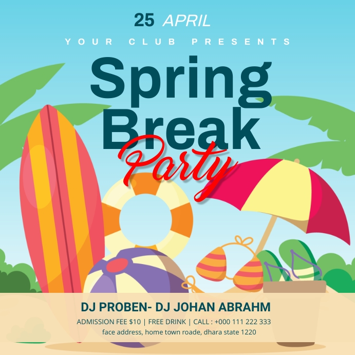 Spring Break Template | PosterMyWall