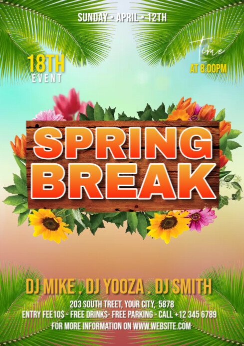 Spring Break Floral Theme Template | PosterMyWall