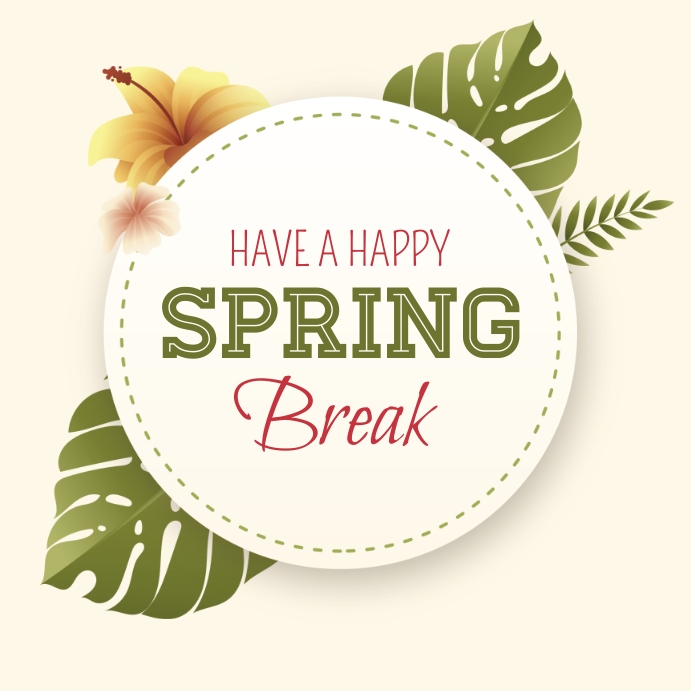 Happy Spring Break Post Spring Break Instagram Template | PosterMyWall