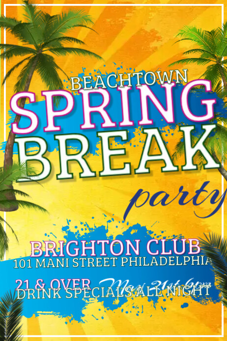Spring Break Program Flyer 4.34K+ Free Spring Break Flyer Templates | PosterMyWall
